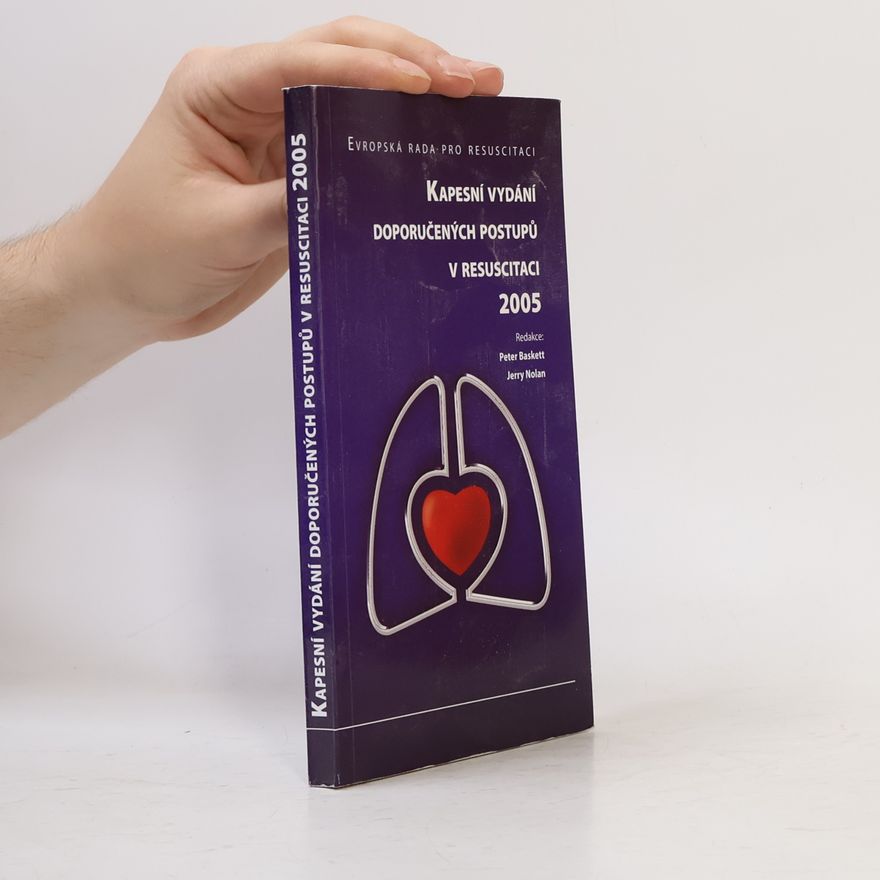 Jerry Nolan Kapesní vydání doporučených postupů v resuscitaci 2005