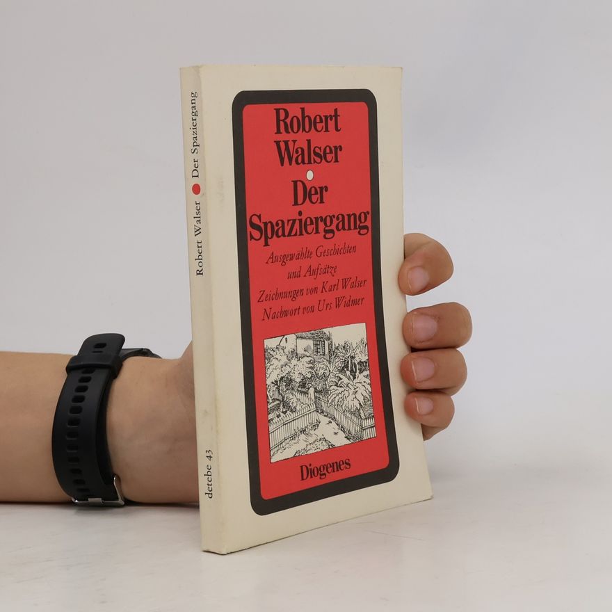 Robert Walser Der Spaziergang