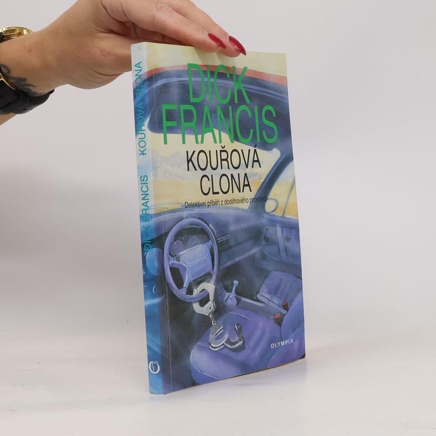 Dick Francis Kouřová clona