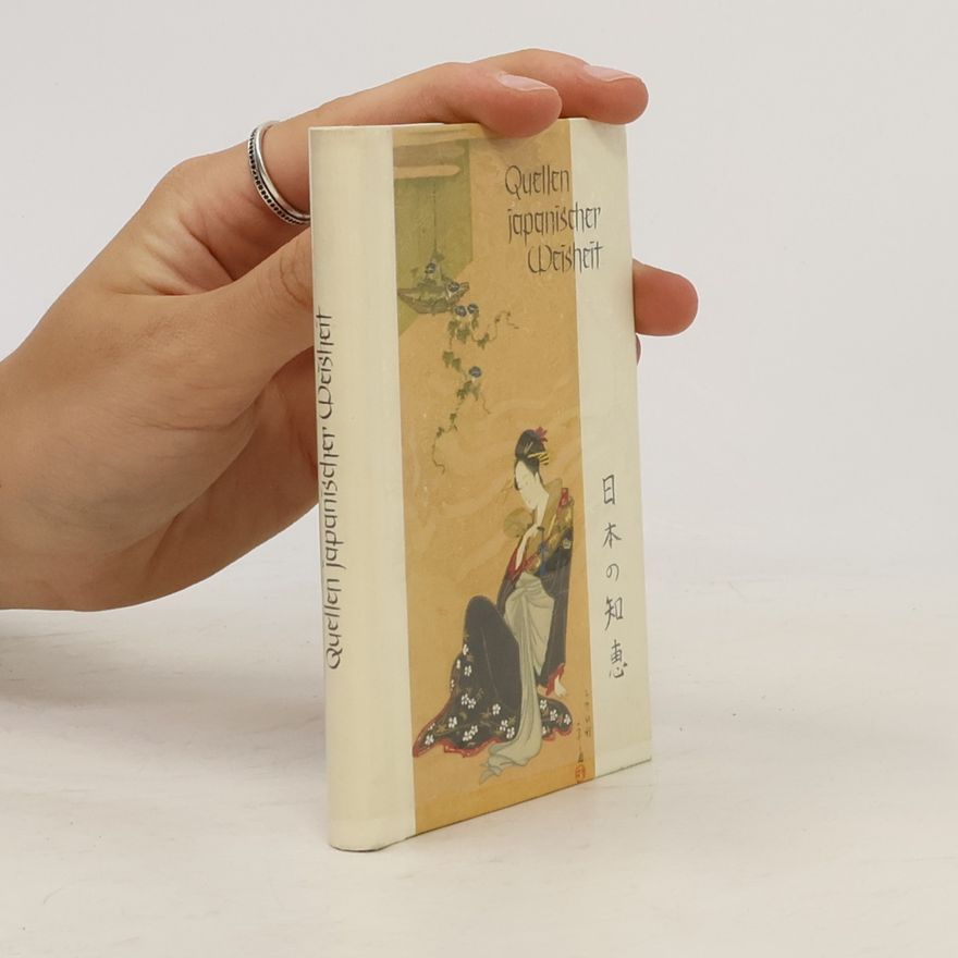 Autorenkollektiv Quellen japanischer Weisheit