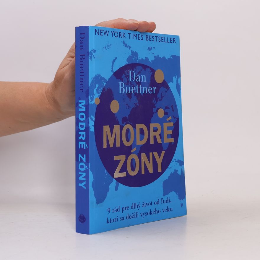 Dan Buettner Modré zóny