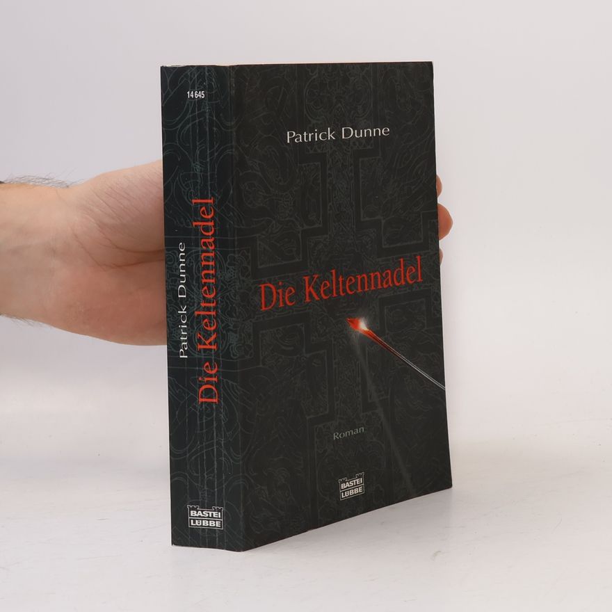 Patrick Dunne Die Keltennadel