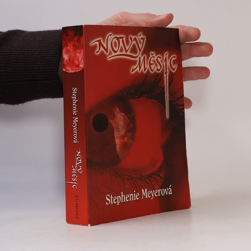 Stephenie Meyer Nový měsíc