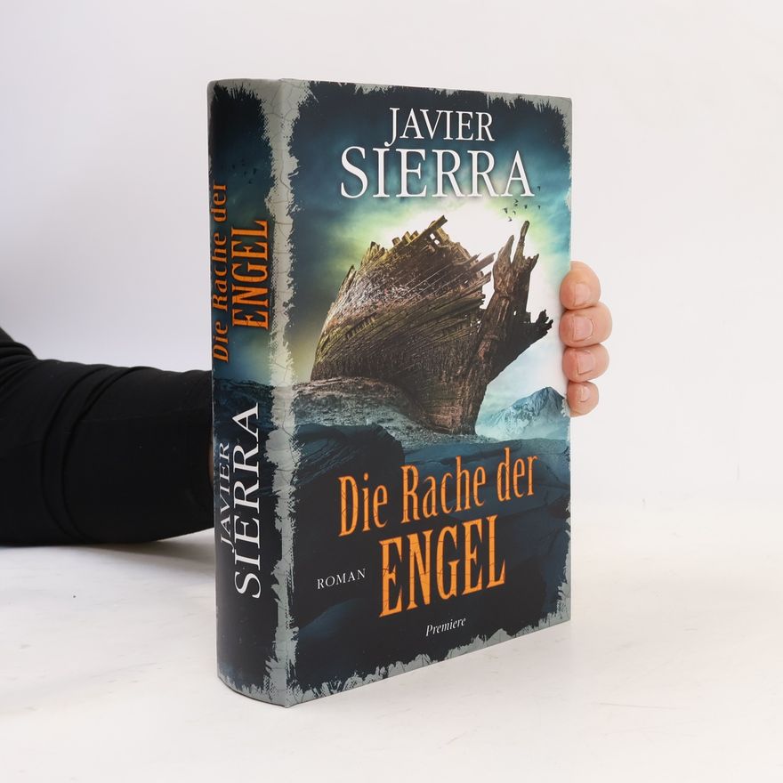 Javier Sierra Die Rache der Engel
