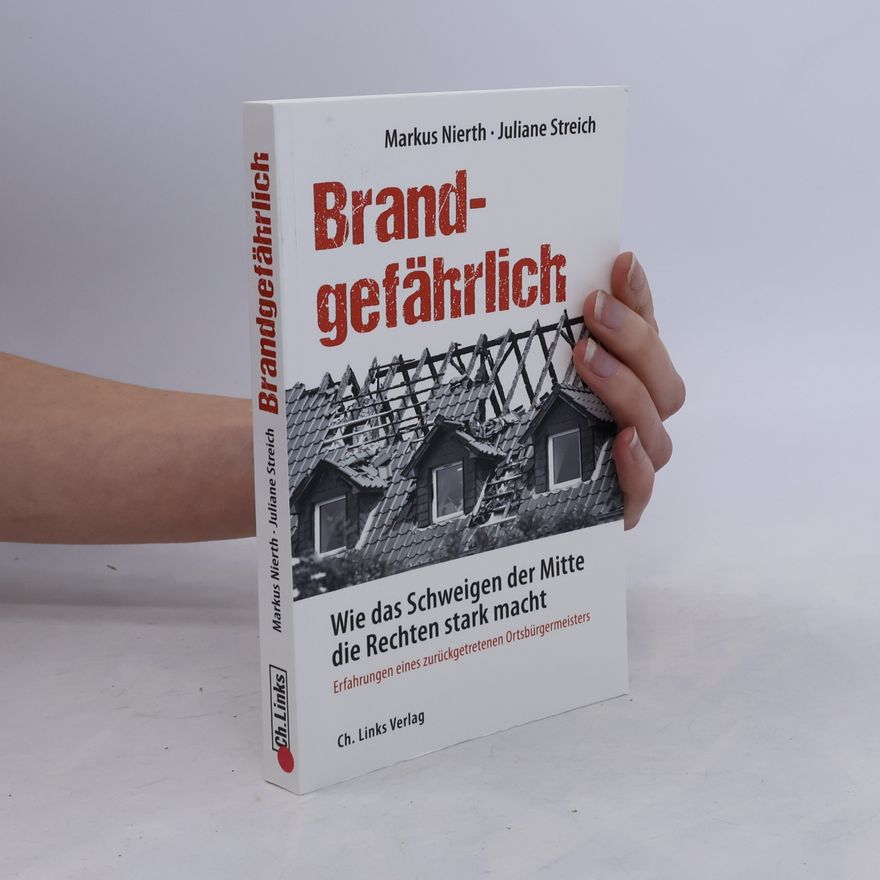 Markus Nierth Brandgefährlich