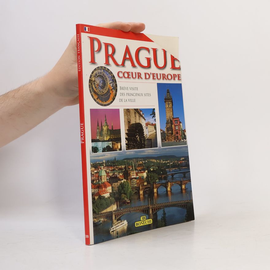 Auteurscollectief Prague: coeur d'Europe