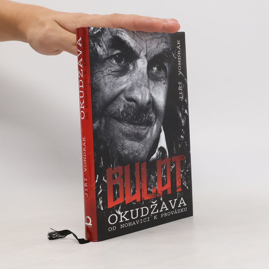 Jiří Vondrák Bulat Okudžava, aneb, Od Nohavici k Provázku