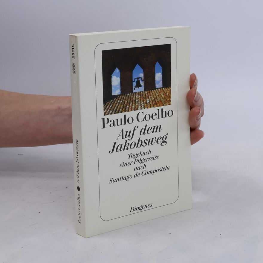 Paulo Coelho Auf Dem Jakobsweg