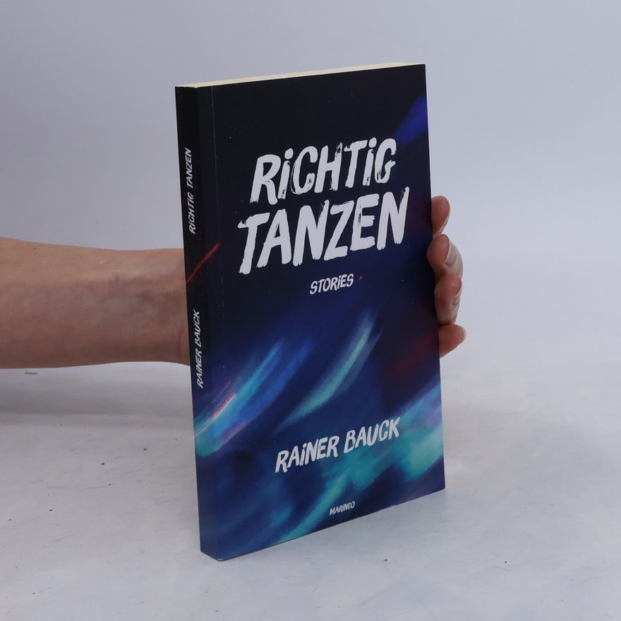 Rainer Bauck Richtig Tanzen