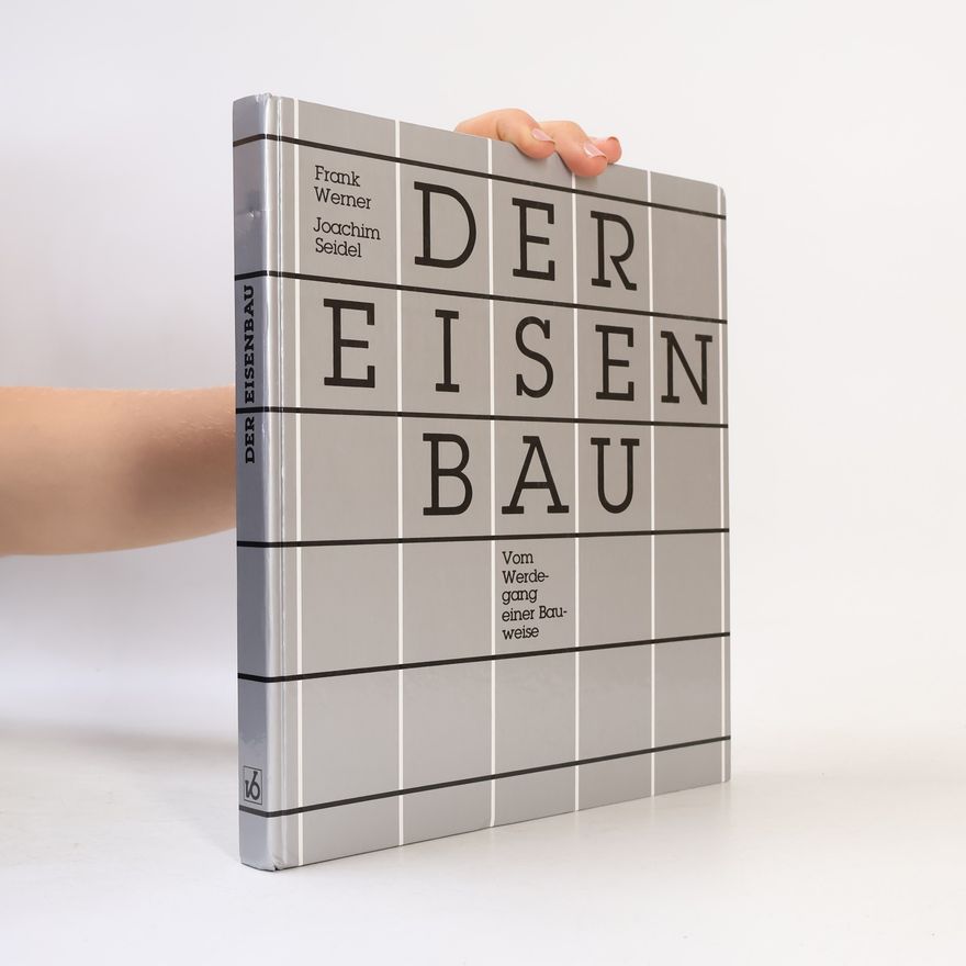 Frank Werner Der Eisenbau