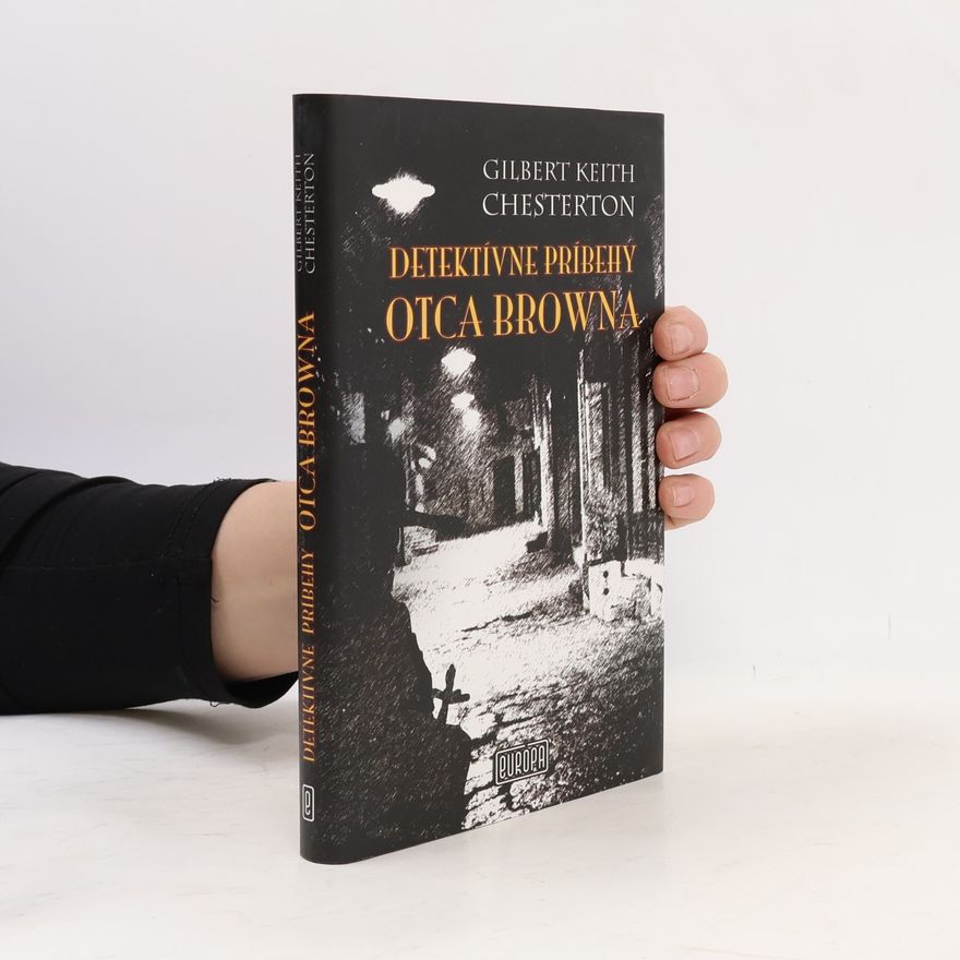 G. K. Chesterton Detektívne príbehy otca Browna