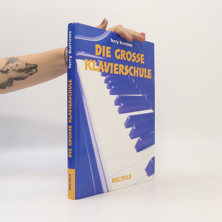 Terry Burrows Die grosse Klavierschule