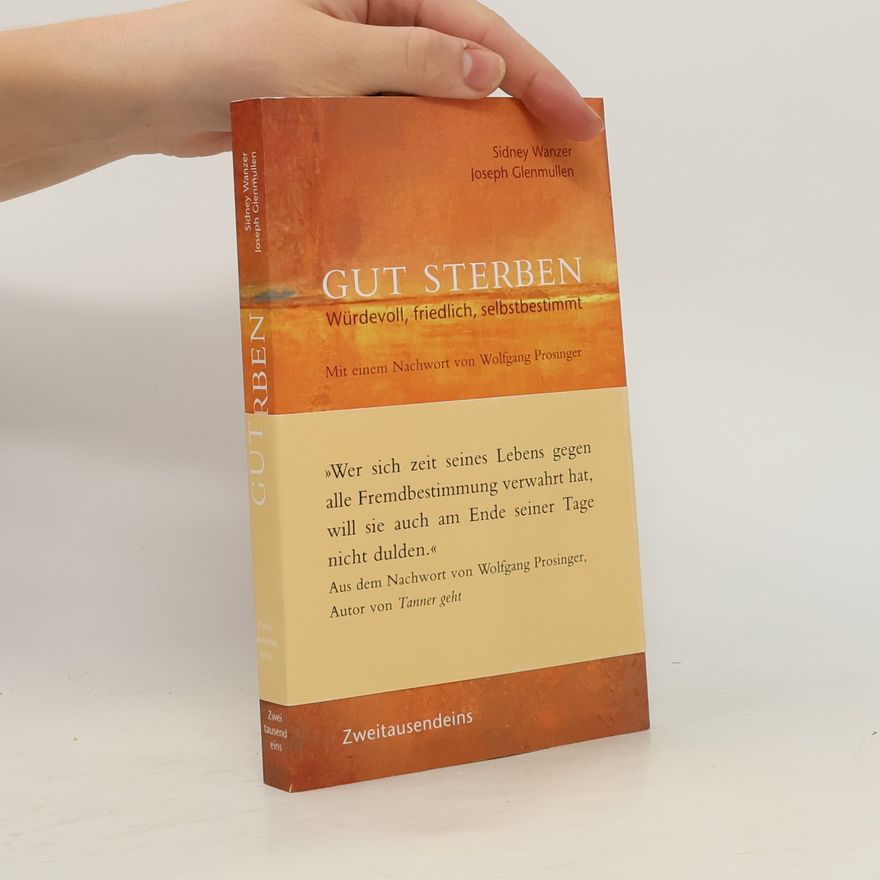 Sidney Wanzer Gut sterben