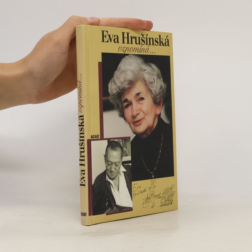 Eva Hrušínská Eva Hrušínská vzpomíná...
