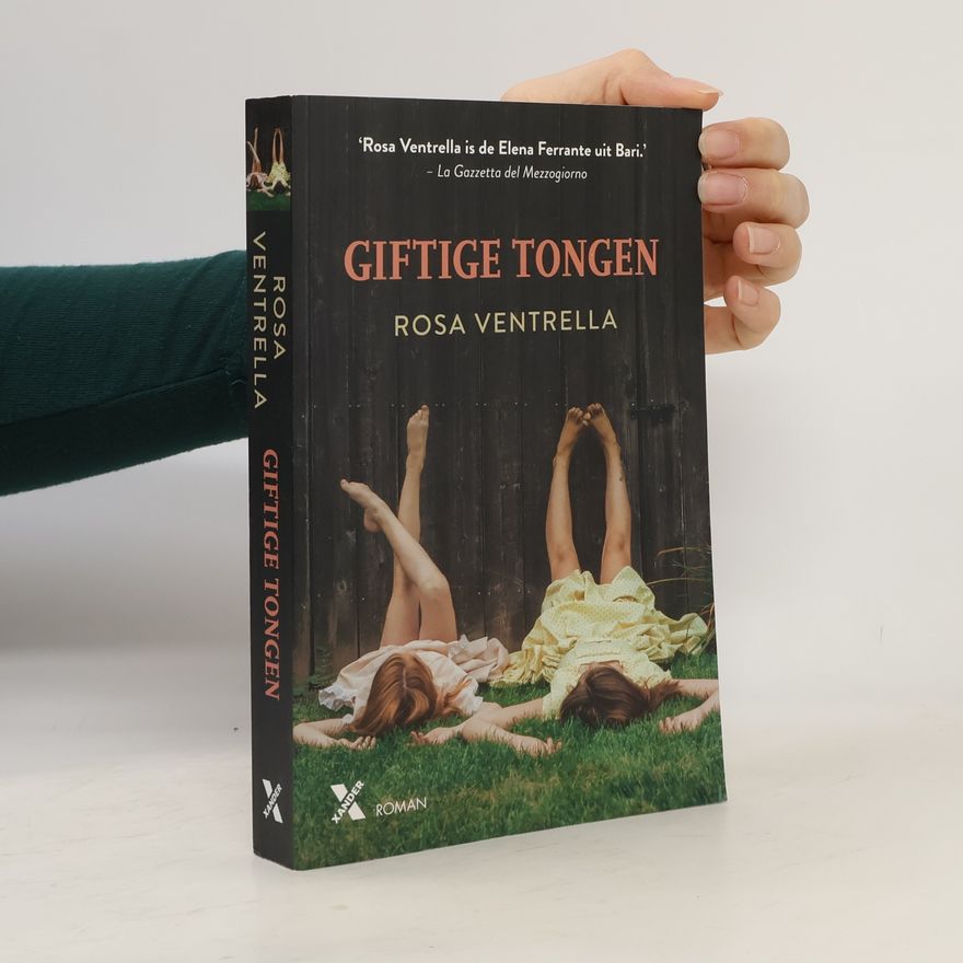 Rosa Ventrella Giftige tongen