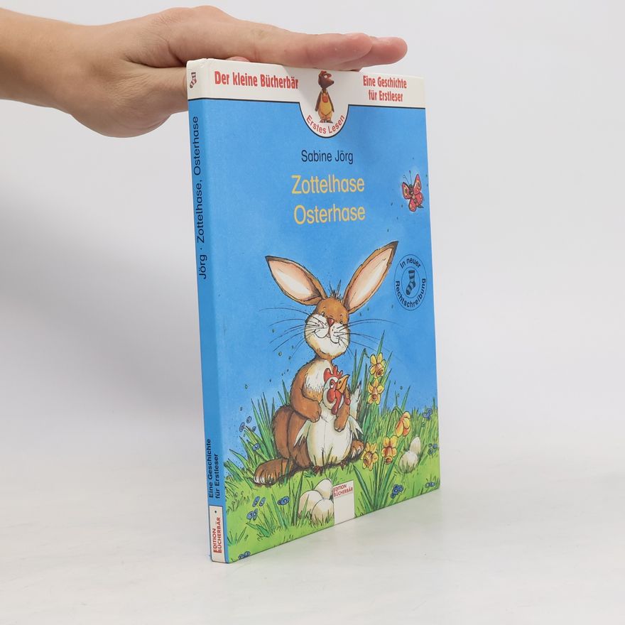 Gisela Dürr Zottelhase, Osterhase - Eine Geschichte für Erstleser - Erstes Lesen - In Neuer Rechtschreibung
