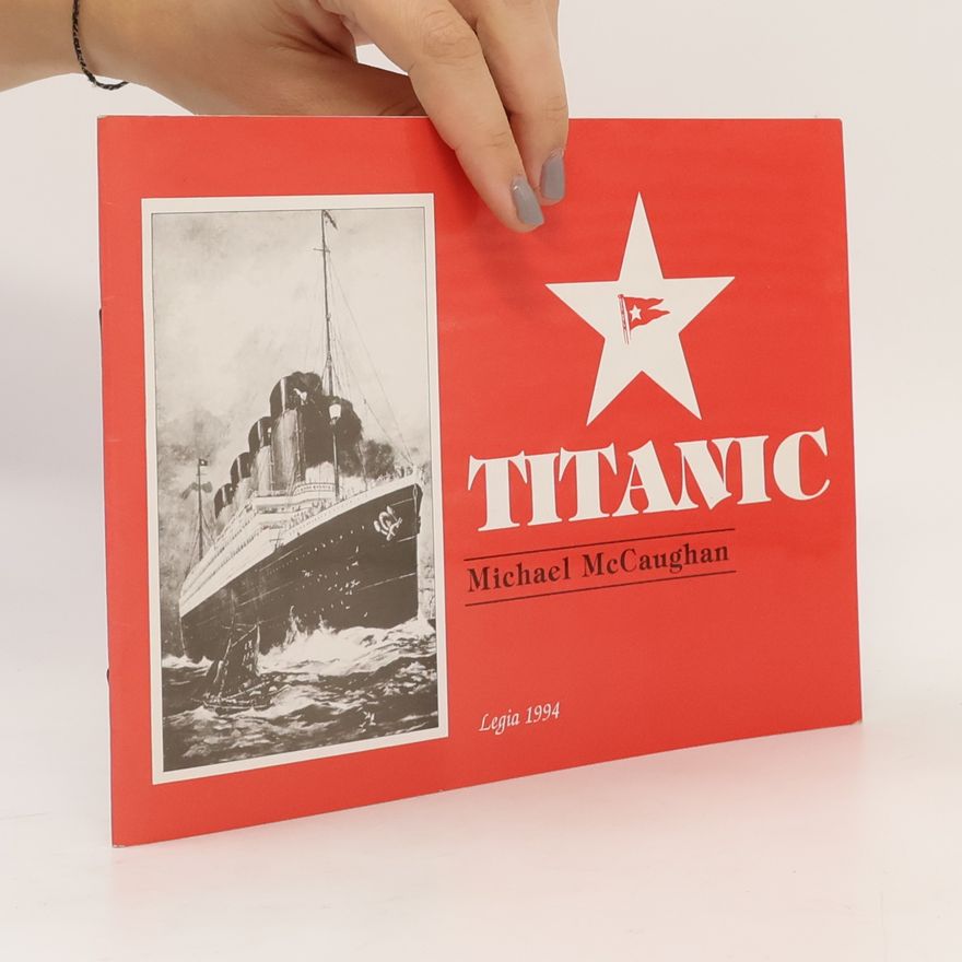 Michael McCaughan Titanic
