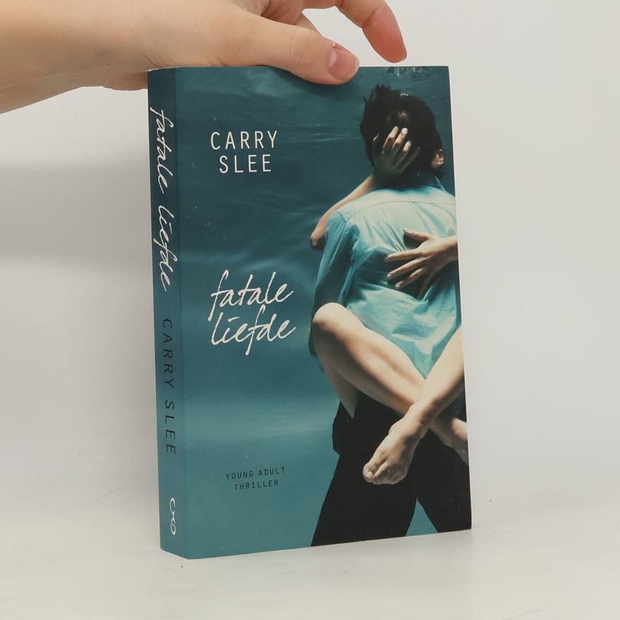 Carry Slee Fatale liefde
