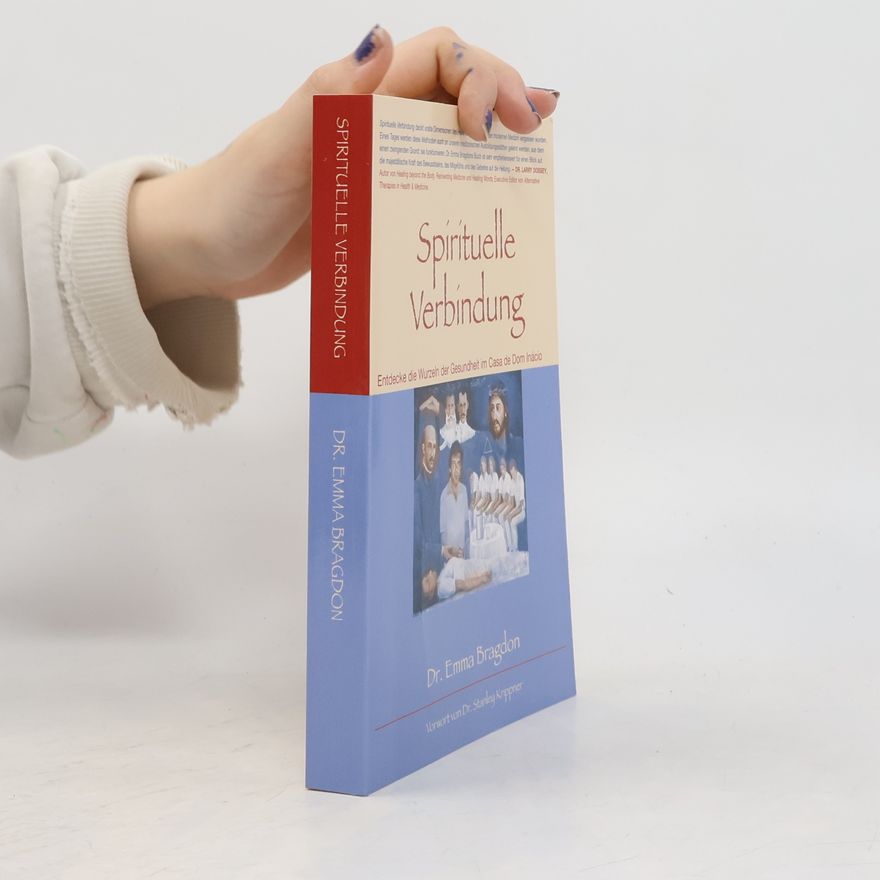 Emma Bragdon Spirituelle Verbindung