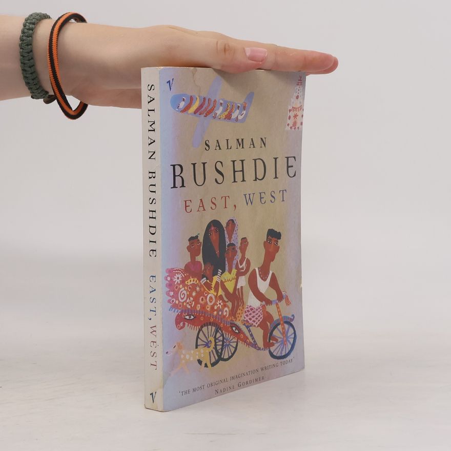 Salman Rushdie East, West