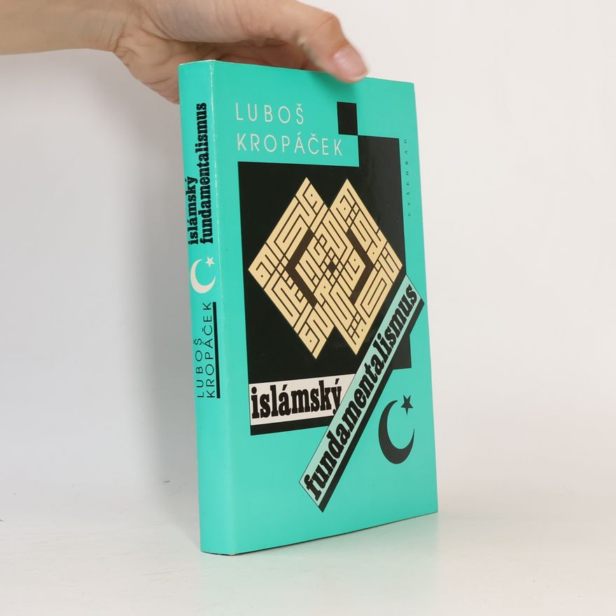 Luboš Kropáček Islámský fundamentalismus