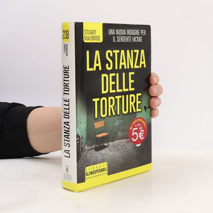 Stuart MacBride La stanza delle torture