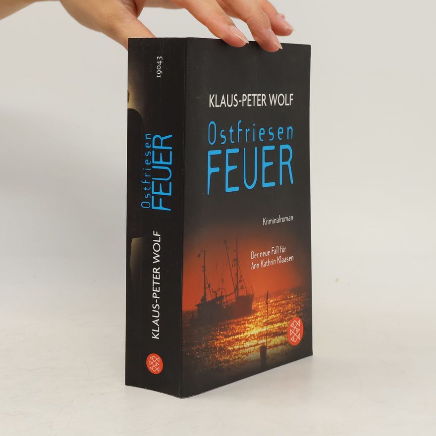 Klaus-Peter Wolf Ostfriesenfeuer