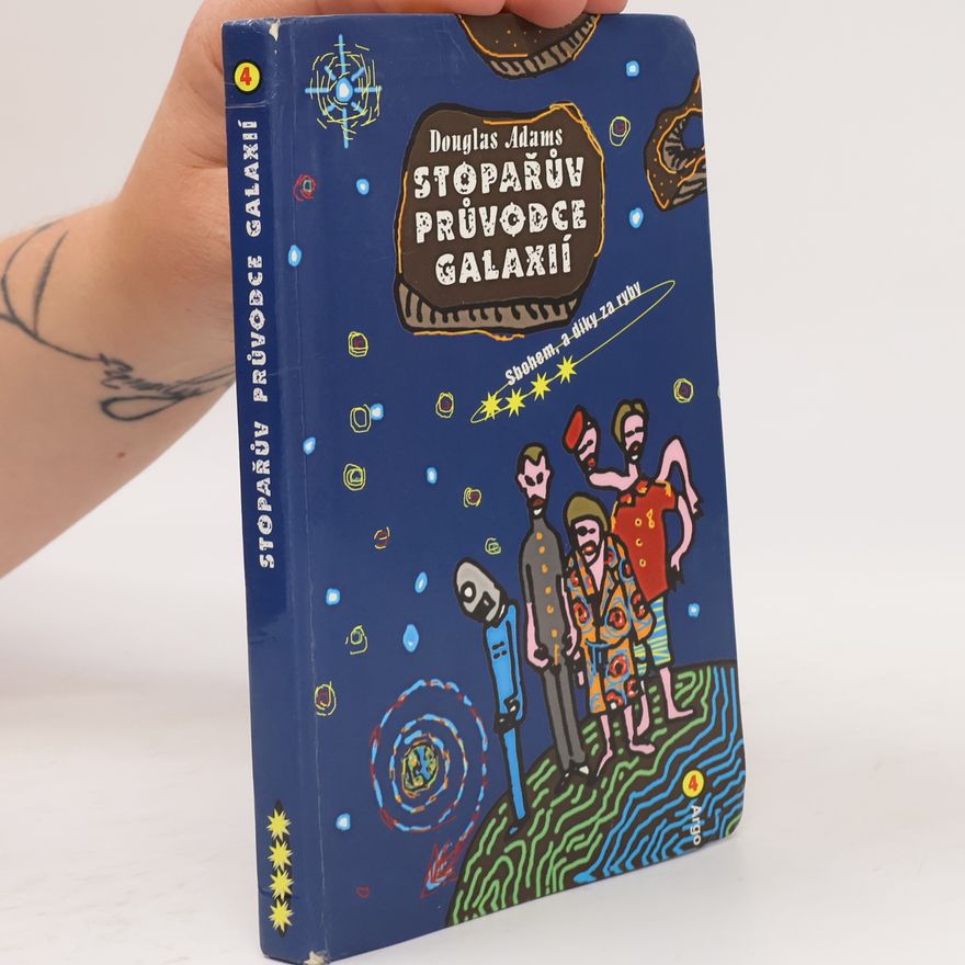 Douglas Adams Sbohem, a díky za ryby. Stopařův průvodce Galaxií. 4. díl