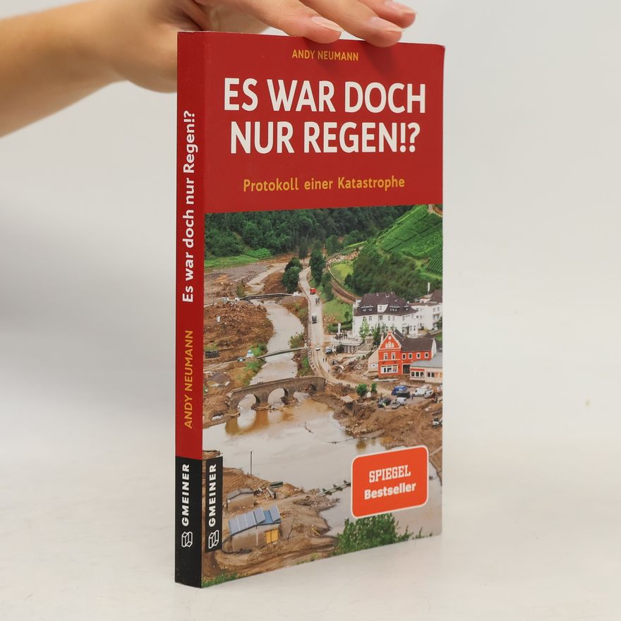 Andy Neumann Es war doch nur Regen!?