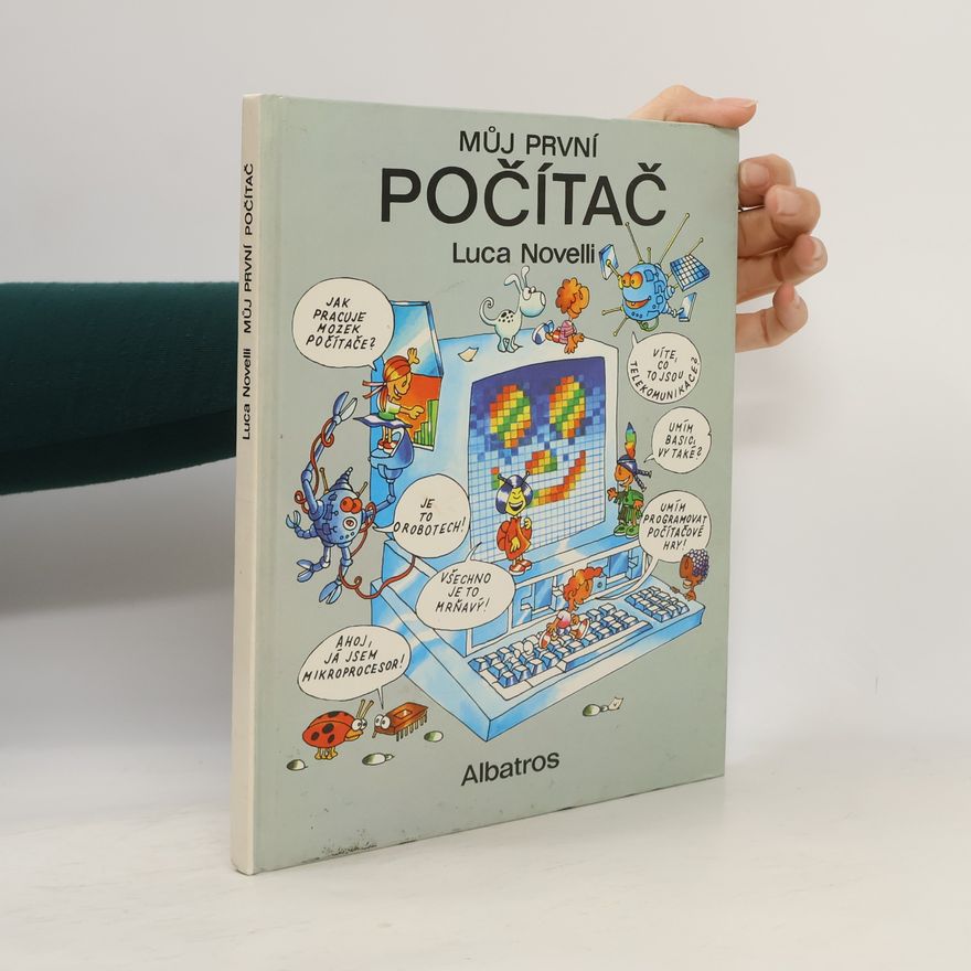 Luca Novelli Můj první počítač