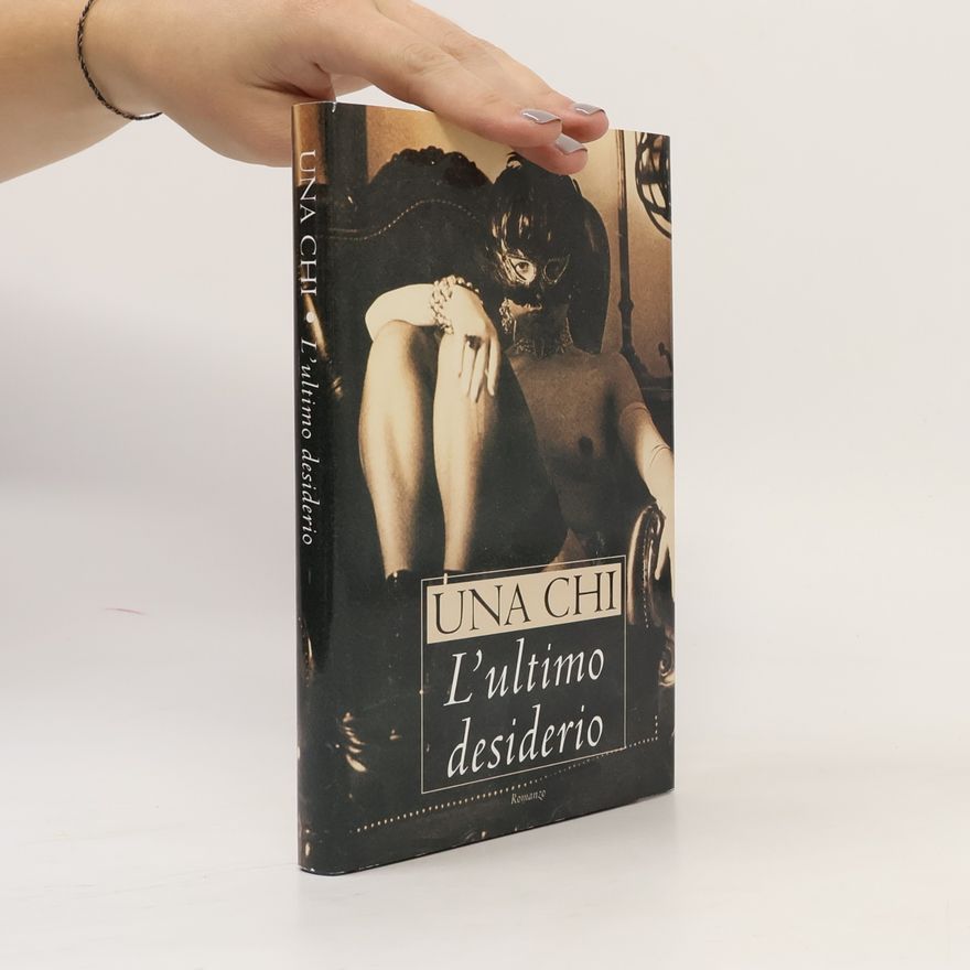 Una Chi L'ultimo desiderio