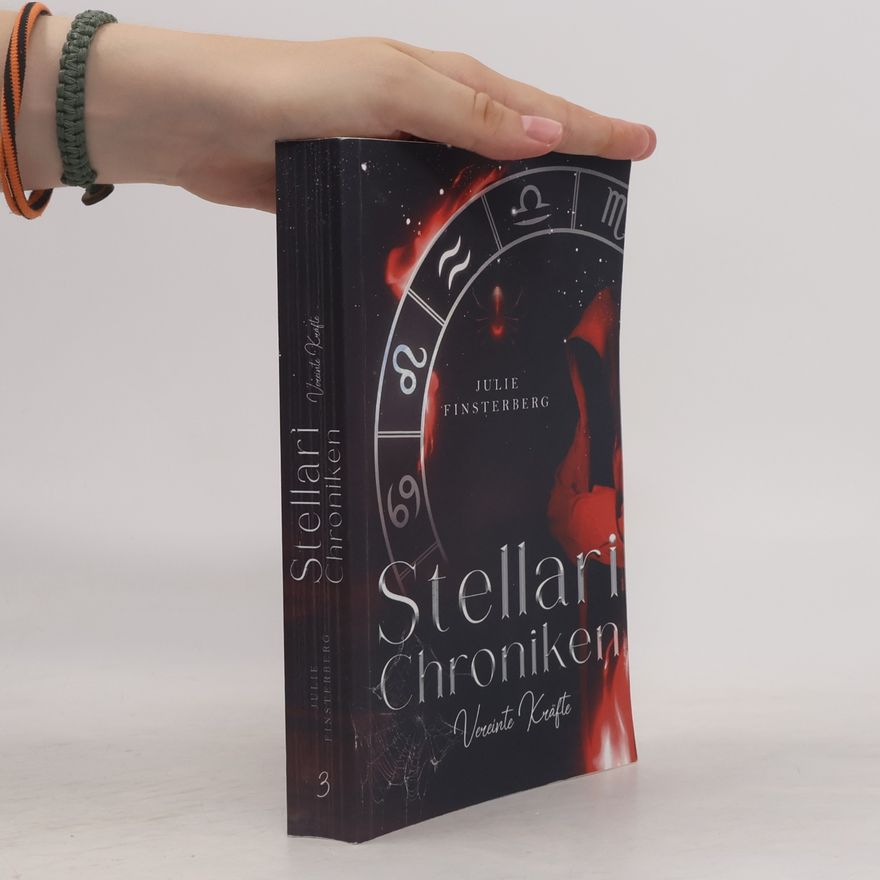Julie Finsterberg Stellari-Chroniken: Vereinte Kräfte