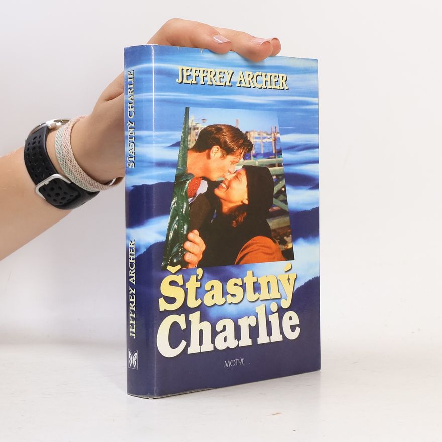Jeffrey Archer Šťastný Charlie