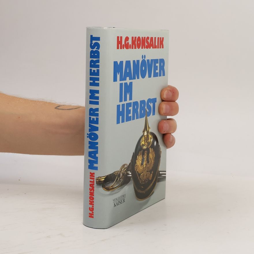 Heinz Günther Konsalik Manöver im Herbst