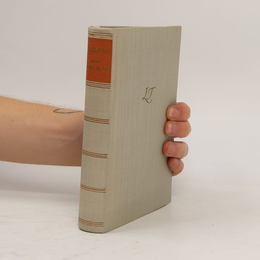 Lew Nikolajewitsch Tolstoi Auferstehung