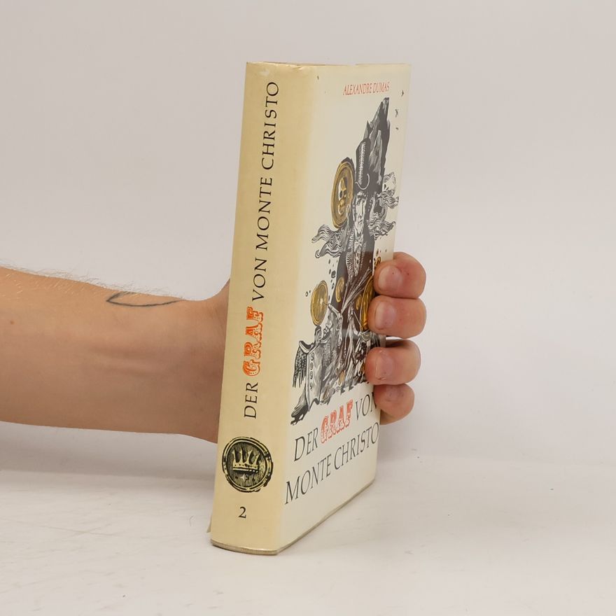 Alexandre Dumas Der Graf von Monte Christo 2