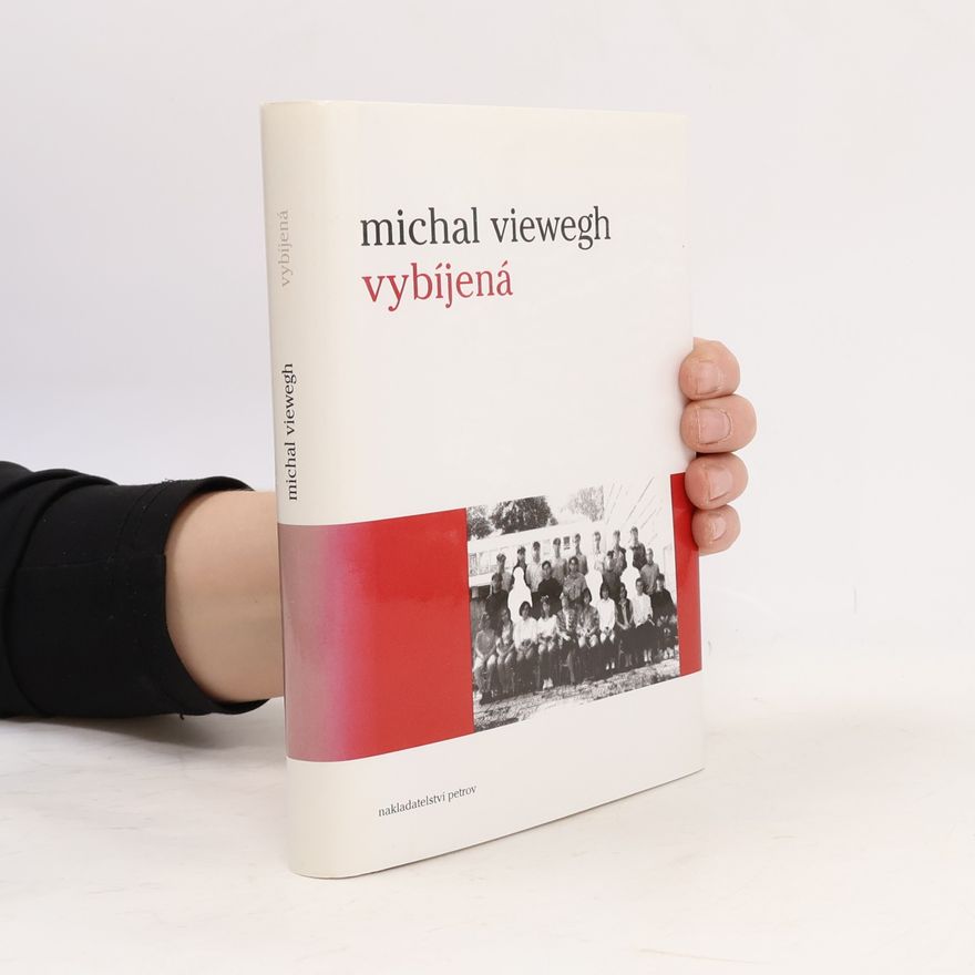 Michal Viewegh Vybíjená