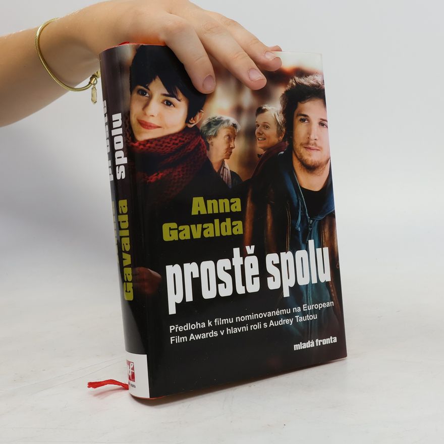 Anna Gavalda Prostě spolu