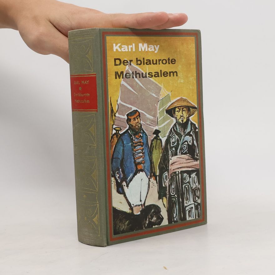 Karl May Der blaurote Methusalem