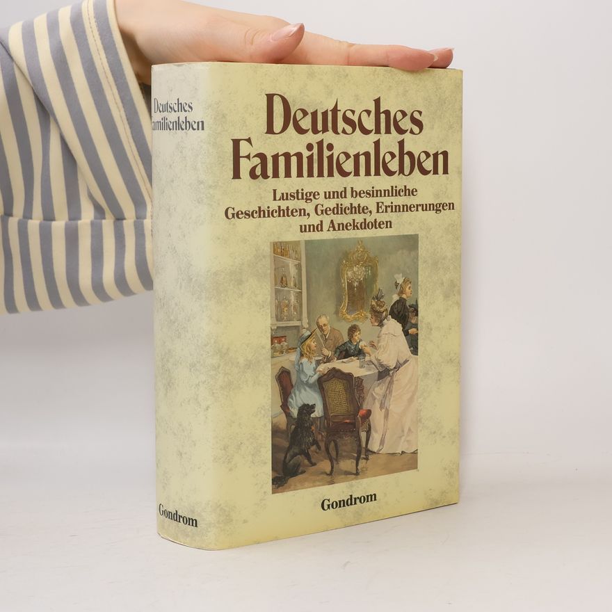Roland W. Fink-Henseler Deutsches Familienleben
