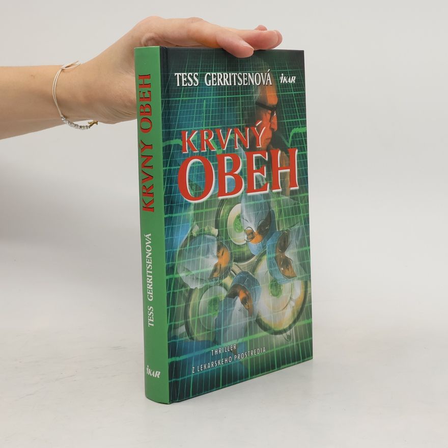 Tess Gerritsen Krvný obeh