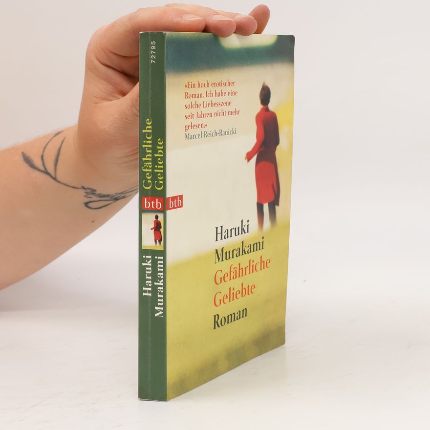 Haruki Murakami Gefährliche Geliebte