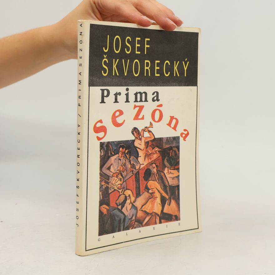 Josef Škvorecký Prima sezóna