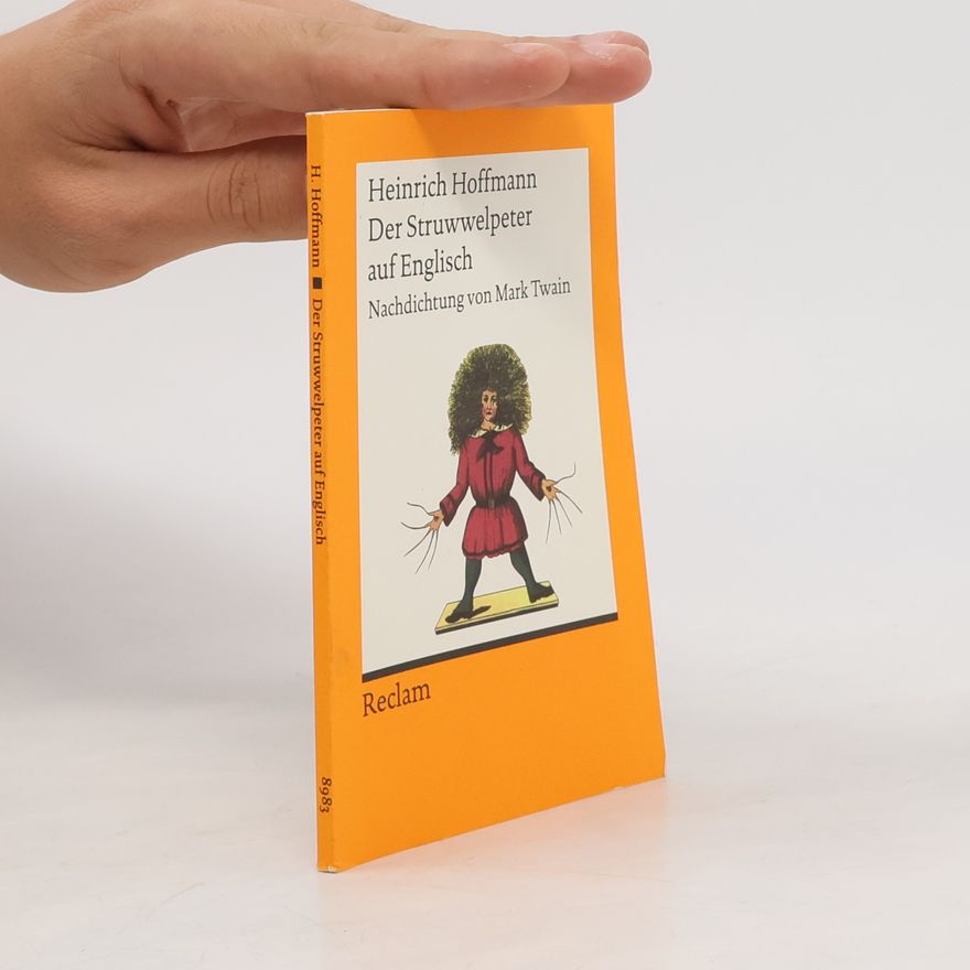 Heinrich Hoffmann Der Struwwelpeter auf Englisch
