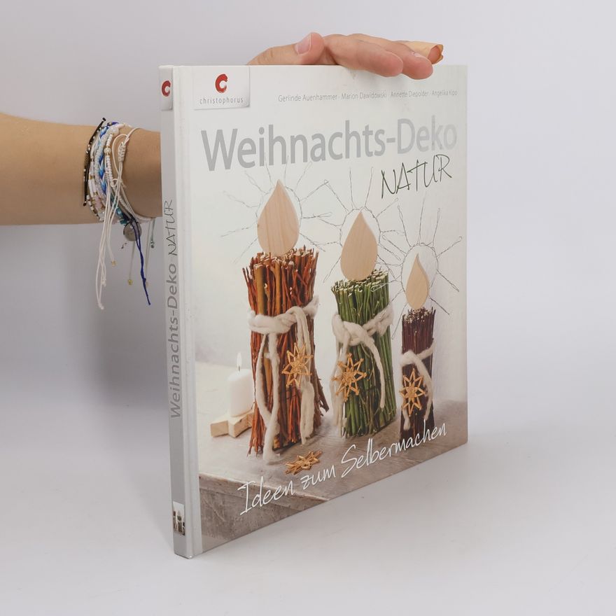 Gerlinde Auenhammer Weihnachts-Deko Natur