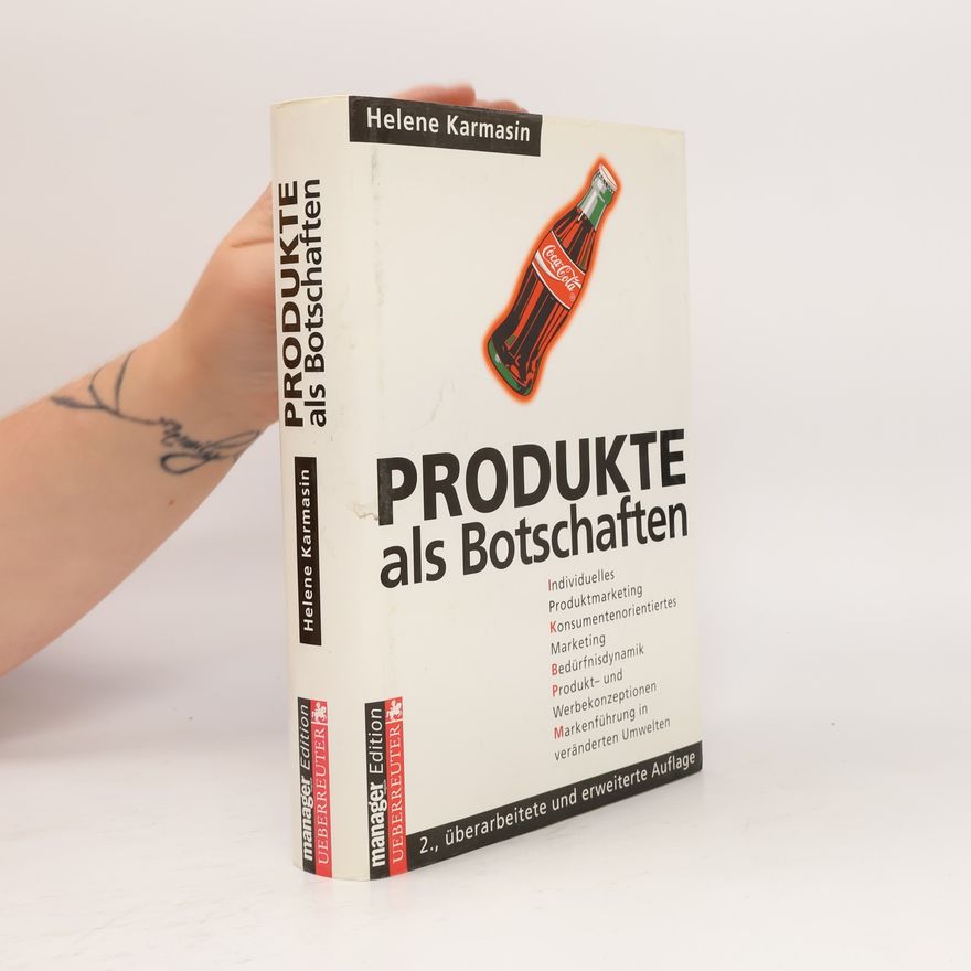 Helene Karmasin Produkte als Botschaften