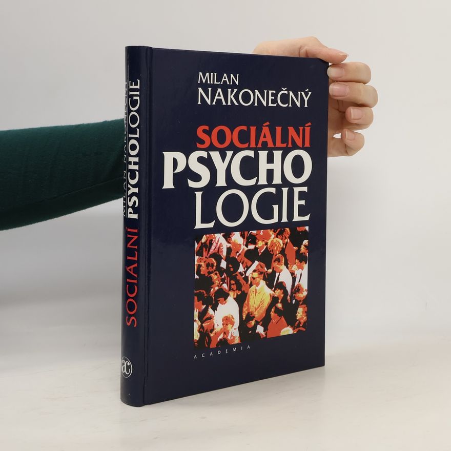 Milan Nakonečný Sociální psychologie
