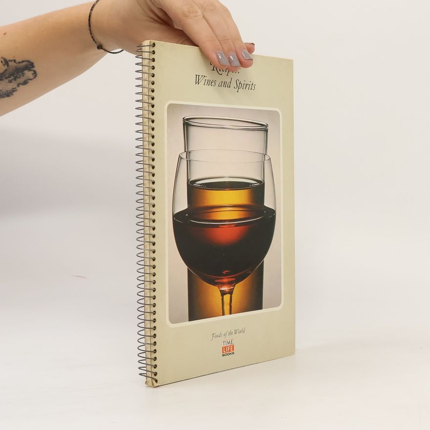 Autorenkollektiv Recipes. Wines and Spirits