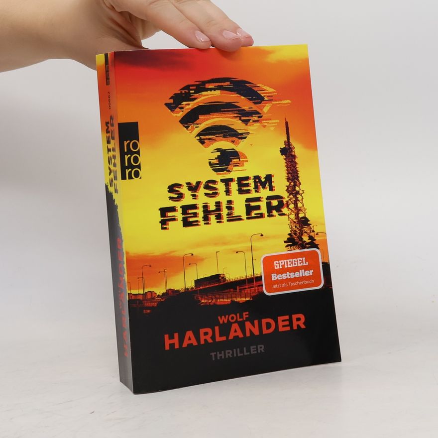 Wolf Harlander Systemfehler