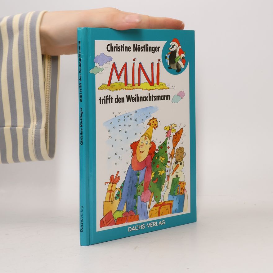 Christine Nöstlinger Mini trifft den Weihnachtsmann